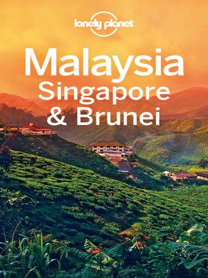 cover image of Malaysia, Singapore & Brunei Travel Guide